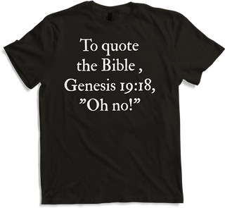 Produktbild von T-Shirt Lustiges Bibelzitat "Oh no!" Altes Testament Moses Bibel