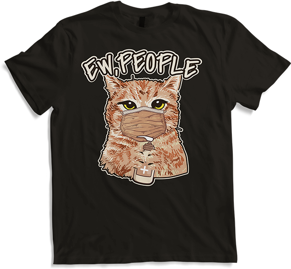 Produktbild von T-Shirt Lustiges Ew People Motiv Katze die Maske trägt Katzen Spruch