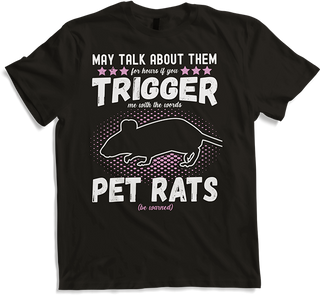 Produktbild von T-Shirt May Talk About Pet Rats Funny Fancy Rats Spruch Accessoire