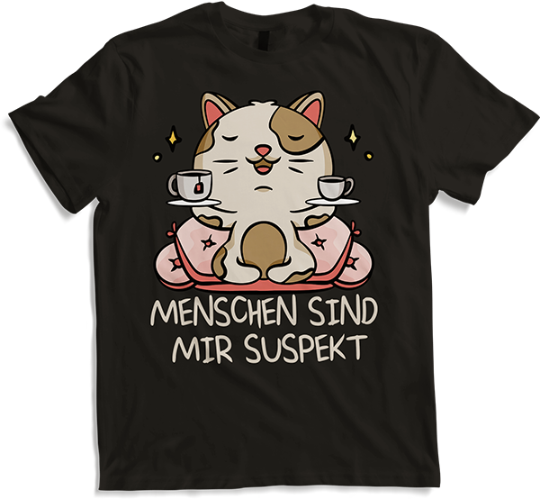 Produktbild von T-Shirt Menschen sind mir suspekt Kaffee Katze Katzen Sprüche