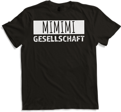Produktbild von T-Shirt Mimimi Gesellschaft Misanthrop Böse Weicheier Sprüche