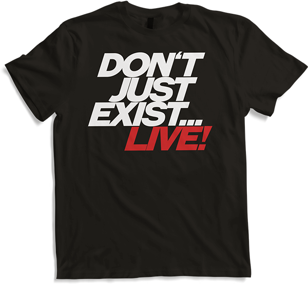 Produktbild von T-Shirt Motivation & Inspiration | Positiver Spruch | Live!
