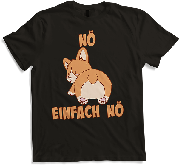 Produktbild von T-Shirt NÖ Corgi Hund | Lustiger Cooler Spruch | Für Mädchen & Jungs