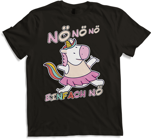 Produktbild von T-Shirt NÖ Einhorn | Lustiger frecher Spruch für Mädchen & Teenager