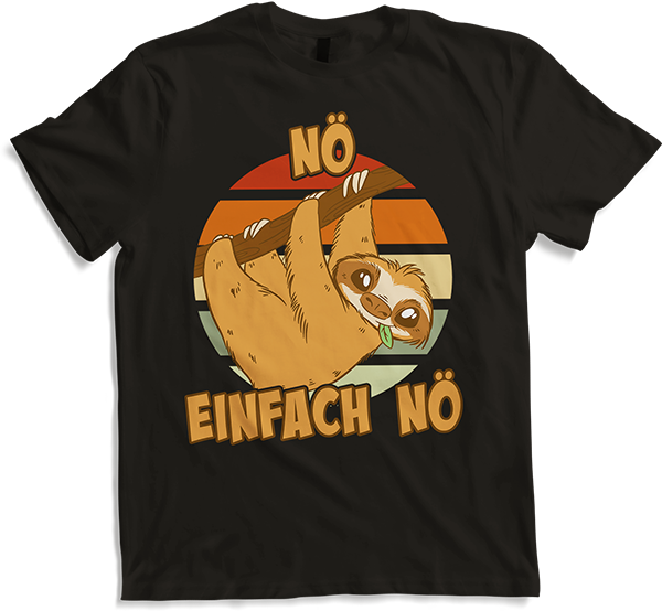 Produktbild von T-Shirt NÖ Faultier | Lustiger Cooler Spruch | Für Mädchen & Jungs