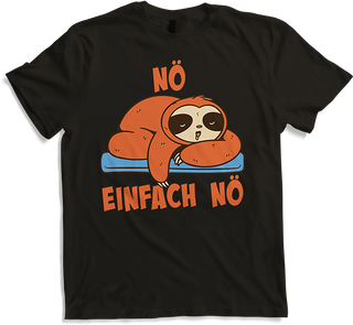Produktbild von T-Shirt NÖ Faultier | Lustiger Cooler Spruch | Für Mädchen & Jungs