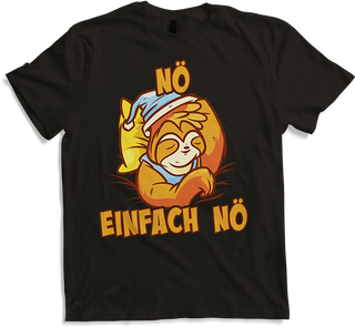 Produktbild von T-Shirt NÖ Faultier | Lustiger Cooler Spruch | Für Mädchen & Jungs
