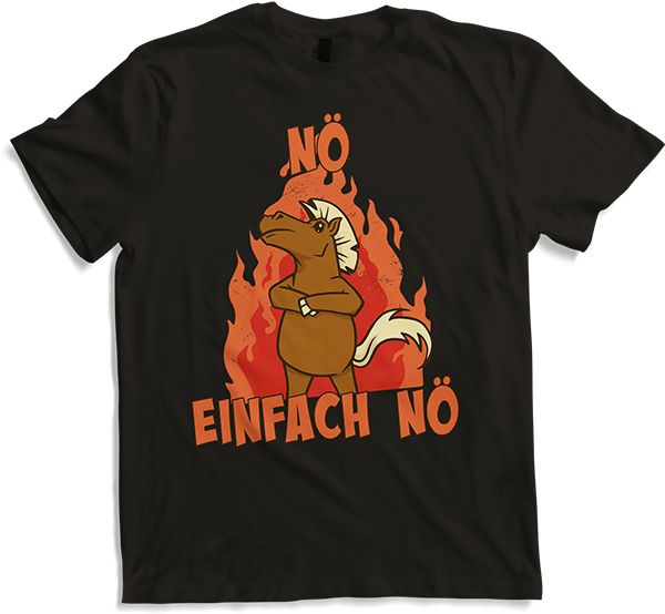 Produktbild von T-Shirt NÖ Pferd | Lustiger Cooler Spruch | Für Mädchen & Jungs