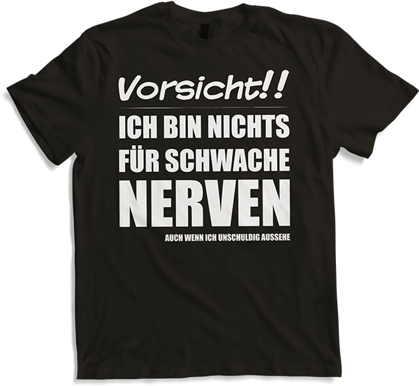 Produktbild von T-Shirt Nichts für schwache Nerven Lustiger frecher Spruch Teenager