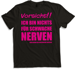 Produktbild von T-Shirt Nichts für schwache Nerven Lustiger frecher Spruch Teenager