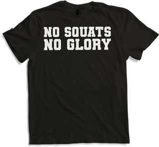 Produktbild von T-Shirt No Squats No Glory Gewichtheber-Bodybuilder