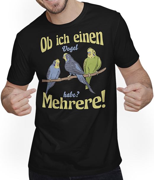 Produktbild von T-Shirt mit Mann Ob ich einen Vogel habe? Mehrere! Wellensittich Sprüche