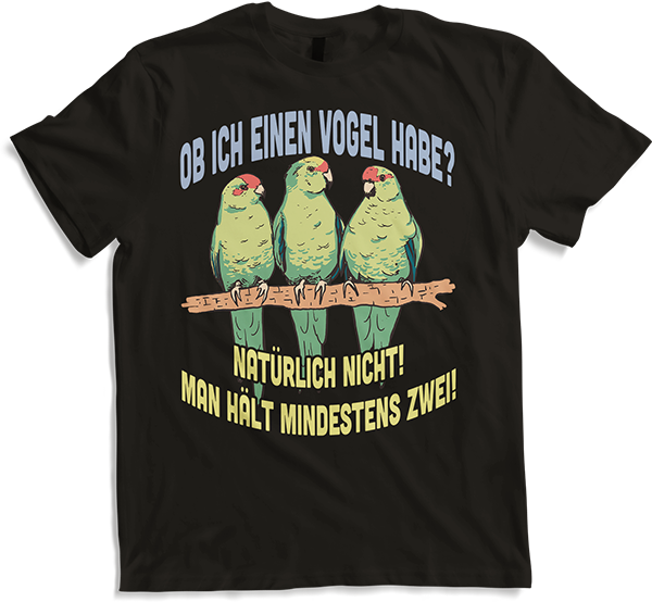 Produktbild von T-Shirt Ob ich einen Vogel habe? Sarkastische Ziegensittich Sprüche