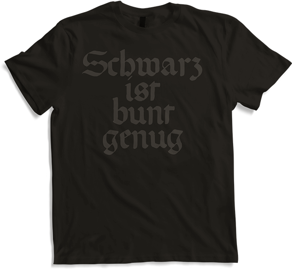 Produktbild von T-Shirt Schwarz ist bunt genug | Lustiger Spruch | Goth Metalhead