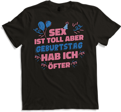 Produktbild von T-Shirt Sex ist toll Geburtstag Sexwitz Anzügliche Witze Sprüche