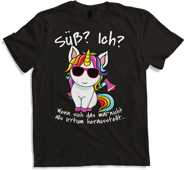 Produktbild von T-Shirt Süß? Ich? Irrtum Einhorn Freche Sarkastische Mädchen Sprüche