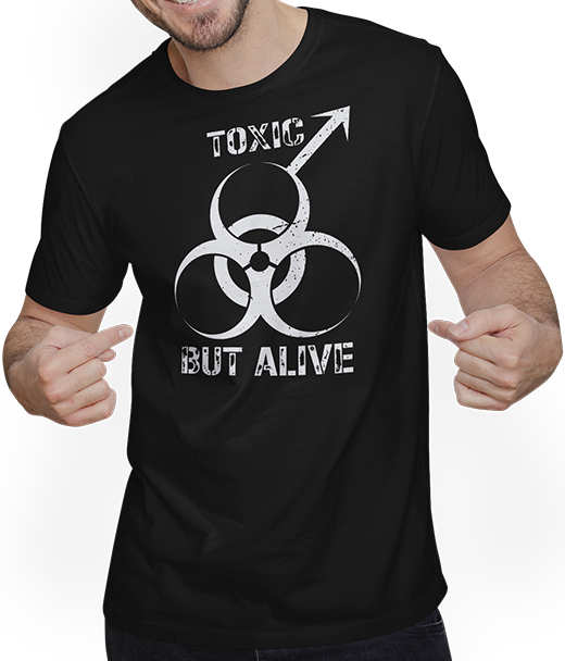 Produktbild von T-Shirt mit Mann Toxic but Alive Sarkastische Ironische Männer Sprüche