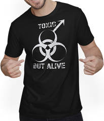 Produktbild von T-Shirt mit Mann Toxic but Alive Sarkastische Ironische Männer Sprüche