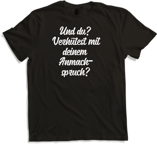 Produktbild von T-Shirt Verhütest mit Anmachspruch? Freches Frauen Lustiges Spruch