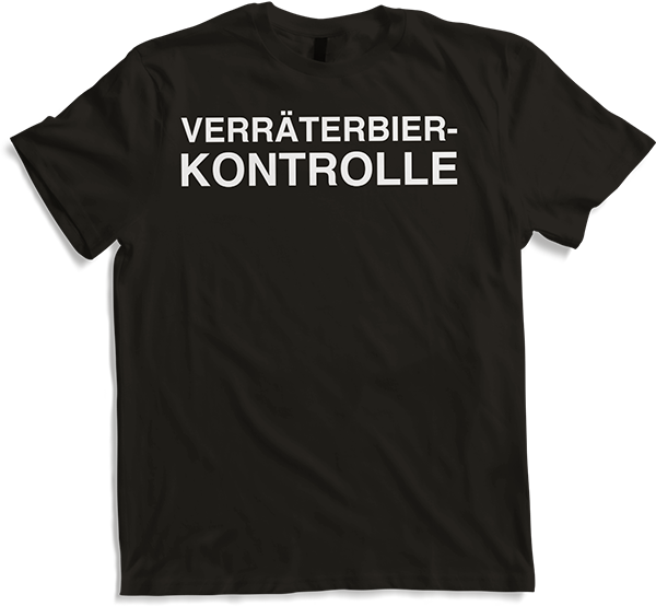 Produktbild von T-Shirt Verräterbierkontrolle Lustiger Bier Spruch Lustiges Festival