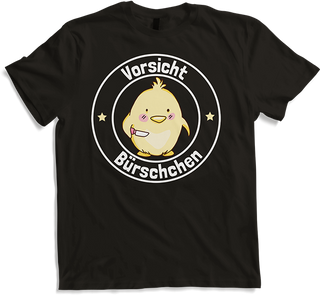 Produktbild von T-Shirt Vorsicht Bürschchen Frecher sarkastischer ironischer Spruch