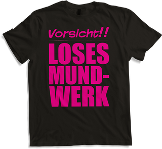 Produktbild von T-Shirt Vorsicht Loses Mundwerk Lustiger frecher Spruch Teenager