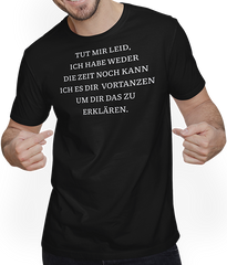 Produktbild von T-Shirt mit Mann Vortanzen um Dir das zu erklären Freche sarkastische Sprüche