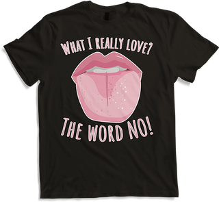 Produktbild von T-Shirt Was ich wirklich liebe: Das Wort „Keine Zunge raus“ sagen: Teenager