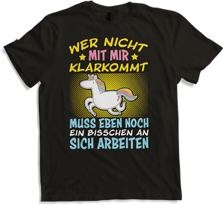 Produktbild von T-Shirt Wer nicht mit mir klarkommt Einhorn Freche Mädchen Sprüche