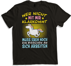 Produktbild von T-Shirt Wer nicht mit mir klarkommt Einhorn Freche Mädchen Sprüche