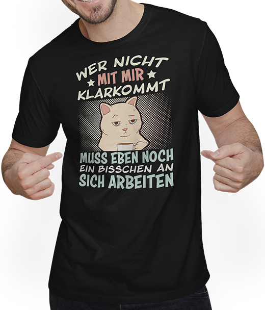 Produktbild von T-Shirt mit Mann Wer nicht mit mir klarkommt Mädchen Freche Katzen Sprüche