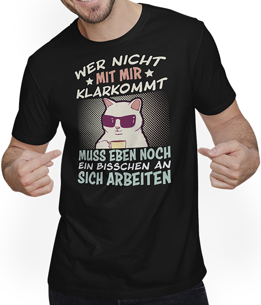 Produktbild von T-Shirt mit Mann Wer nicht mit mir klarkommt Mädchen Freche Katzen Sprüche