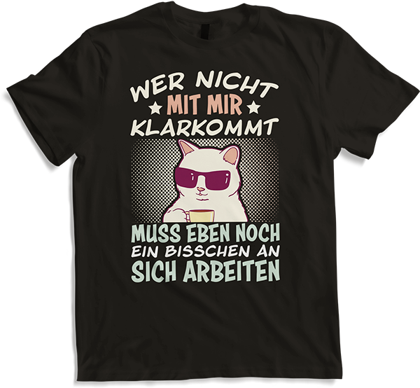 Produktbild von T-Shirt Wer nicht mit mir klarkommt Mädchen Freche Katzen Sprüche