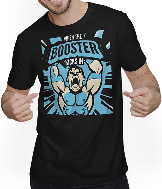 Produktbild von T-Shirt mit Mann When the Booster Kicks In Muscle Funny Bodybuilding Spruch