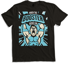 Produktbild von T-Shirt When the Booster Kicks In Muscle Funny Bodybuilding Spruch
