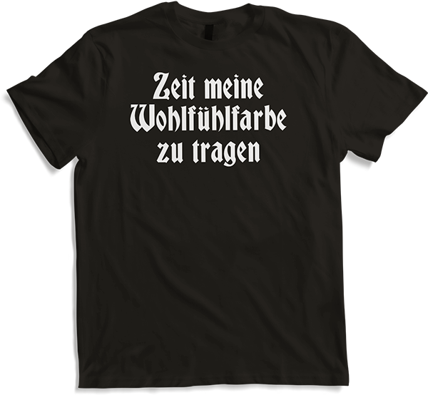 Produktbild von T-Shirt Wohlfühlfarbe Schwarz Gothic Dark Wave Batcave Goth Spruch