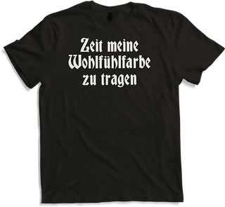 Produktbild von T-Shirt Wohlfühlfarbe Schwarz Gothic Dark Wave Batcave Goth Spruch
