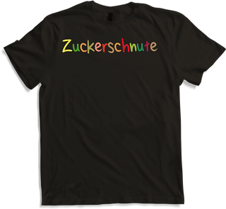 Produktbild von T-Shirt Zuckerschnute Freche Frauen Teenager Mädchen Sprüche