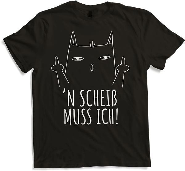 'n Scheiß muss ich Böse Katze Freche Sprüche Stinkefinger