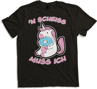 'n Scheiß muss ich Einhorn Donut Freche Sprüche Teenager