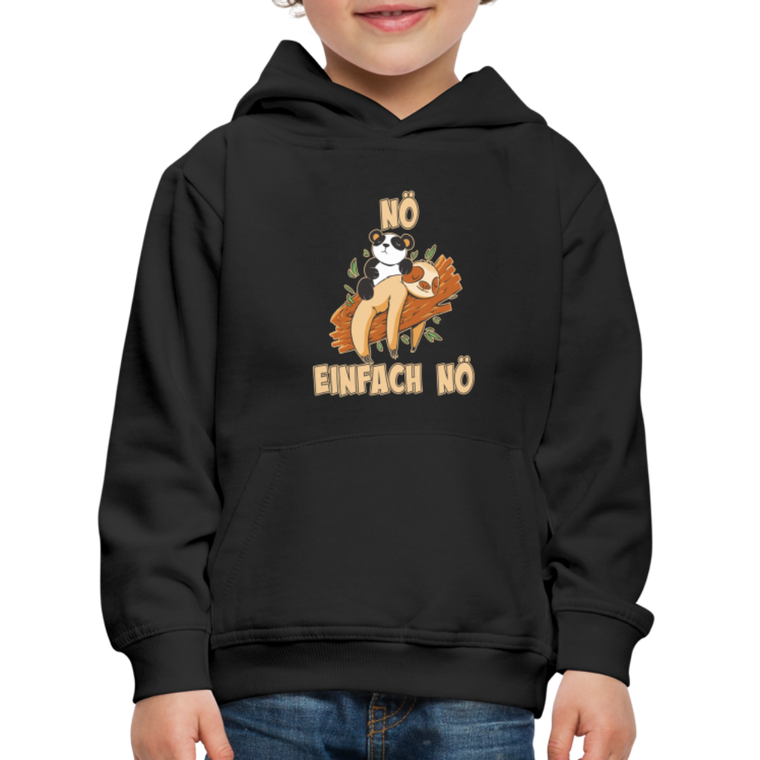 Faultier Panda Nö Einfach Nö Kinder Premium Hoodie - Schwarz