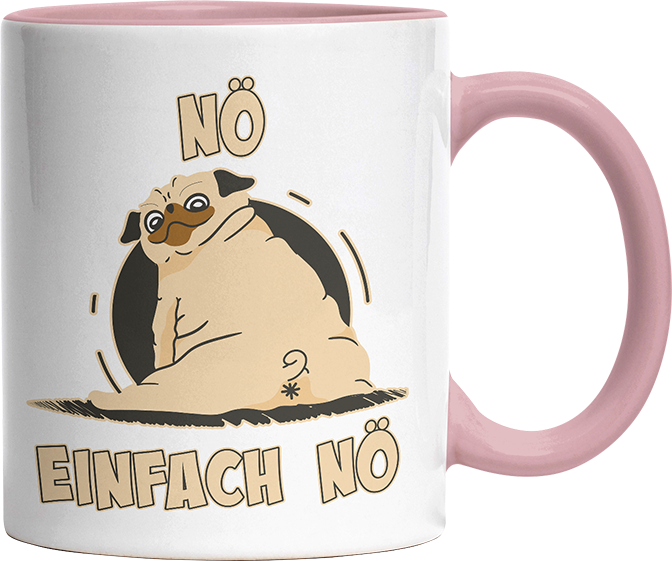 Nö Einfach Nö Mops 2 Witzige Altrosa Tasse kaufen Geschenk