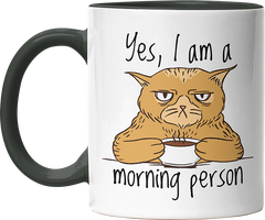 Yes I am a morning person Cat Witzige Black Tasse kaufen Geschenk