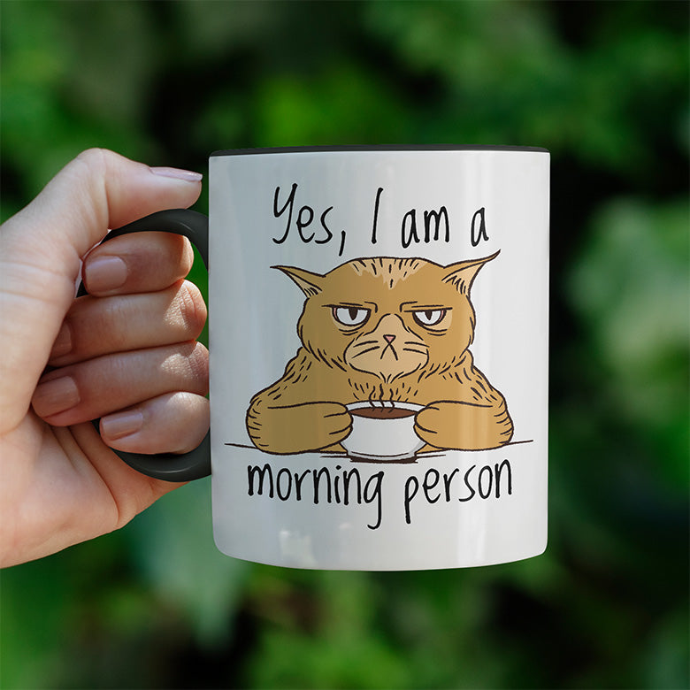 Yes I am a morning person Cat Witzige schwarze Tasse kaufen Geschenk