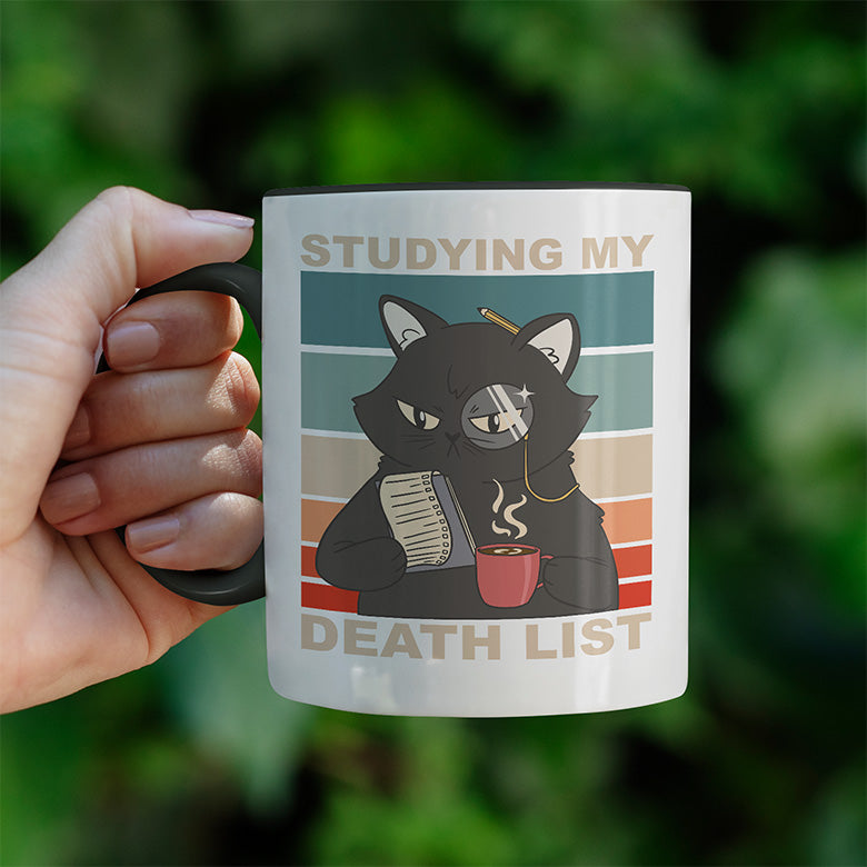 Studying my death list Katze Witzige schwarze Tasse kaufen Geschenk