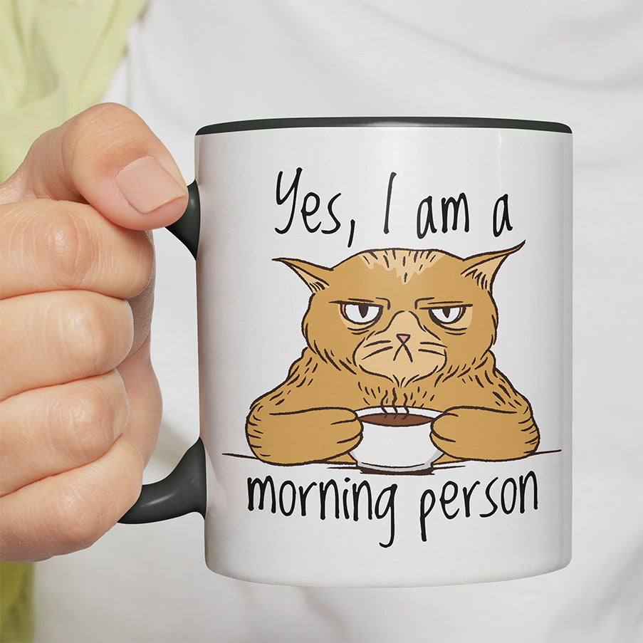 Yes I am a morning person Cat Witzige schwarze Tasse kaufen Geschenk