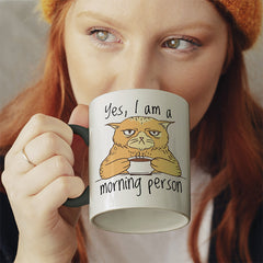 Yes I am a morning person Cat Witzige schwarze Tasse kaufen Geschenk