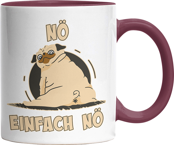 Nö Einfach Nö Mops 2 Witzige Bordeaux Tasse kaufen Geschenk