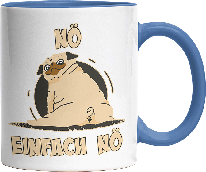 Nö Einfach Nö Mops 2 Witzige Cambridge Blue Tasse kaufen Geschenk