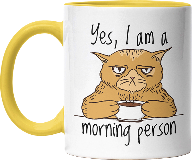 Yes I am a morning person Cat Witzige Hellgelb Tasse kaufen Geschenk